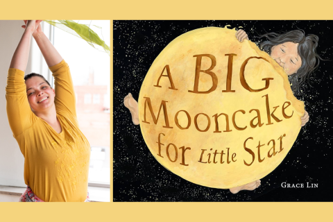 A photo of a woman in a yellow shirt smiling and stretching next to the cover of the picture book "A Big Mooncake for Little Star" by Grace Lin