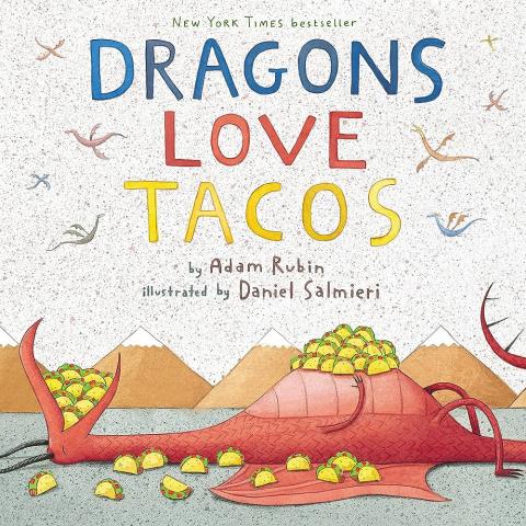 Cover of the picture book "Dragons Love Tacos"