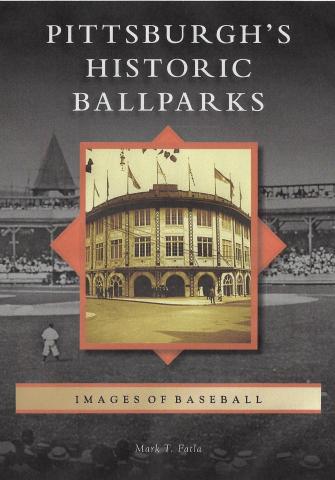 pittsburgh's historic ballparks